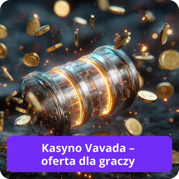 Kasyno Vavada – oferta dla graczy